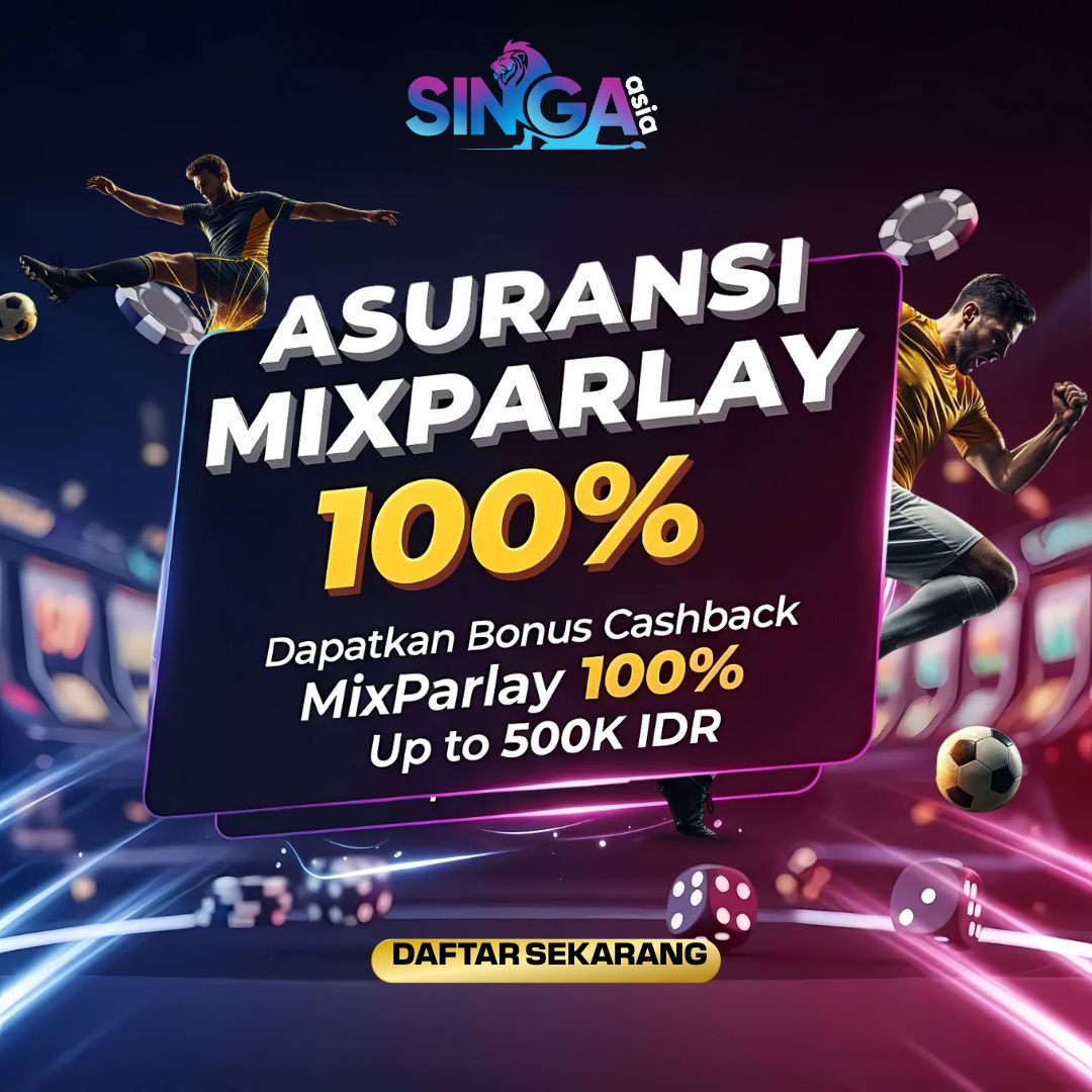 Event Asuransi MixParlay Singa Asia